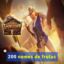 200 nomes de frutas